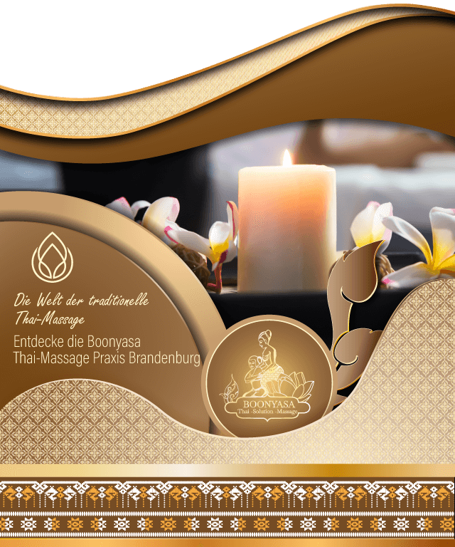 Das Geheimnis der traditionellen Thai-Massage - Entdecken Sie das Thai-Massage in Brandenburg!